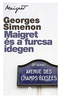 Georges Simenon: Maigret és a furcsa idegen