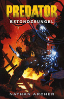 Nathan Archer: Predator: Betondzsungel
