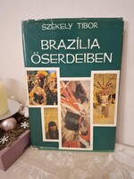Székely Tibor: Brazília őserdeiben
