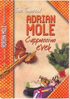 Sue Townsend: Adrian Mole - Cappuccino évek