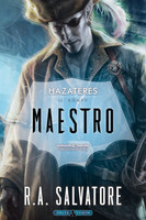 R. A. Salvatore: Maestro