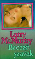 Larry McMurtry Becéző ​szavak