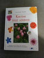 Balázs Erzsébet - Dede Géza: Kertünk évelő növényei