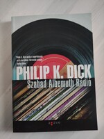 Philip K. Dick: Szabad Albemuth rádió, sci-fi irodalom