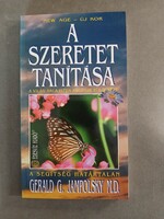 Gerald G. Jampolsky - A szeretet tanítása, Édesvíz, 1995