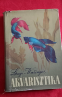 Lányi-Wiesinger Akvarisztika Művelt Nép Tud. És Ismerett.K., 1955