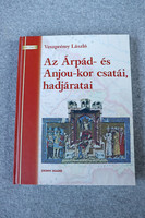 Veszprémy László: Az Árpád- és Anjou-kor csatái, hadjáratai