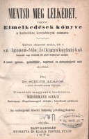 Schlör Alajos: Mentsd Meg Lelkedet,  1872