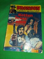 1989 BRONSON western krimi kiadvány újság Ketten TEXAS ellen képek szerint Florida könyvek