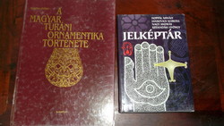 Turáni ornamentika és Jelképtár könyvek eladók.
