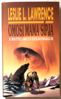 Leslie L. Lawrence: Omosi mama sípja - A Matteo Ricci gyilkosságok