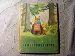 Erdei történetek mesekönyv 1972