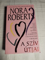 Nora Roberts: A szív útjai