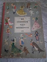 Kis gyermekek nagy mesekönyve 1968
