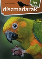 Bernáth István: Díszmadarak