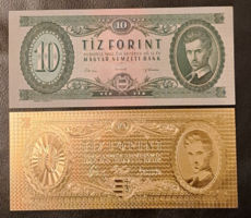 Aranyozott 10 forint bankjegy, replika, és a modellje UNC certifikációval
