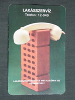 Kártyanaptár,Szombathely lakáskarbantartó ISZ. vállalat,tégla telefon, 1982,  (8)