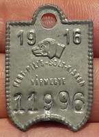 Pest - Pilis - Solt- Kiskun vármegye.  Ebvédjegy , kutyabárca . 1916.  bárca , zseton . 35x22mm