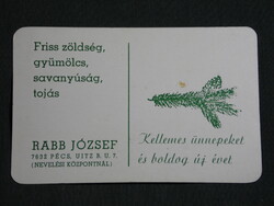 Kártyanaptár,Rabb József zöldség gyümölcs kereskedő,Pécs, 1982,  (8)