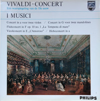 Vivaldi - I Musici - Vivaldi - Concert, Een Weerspiegeling Van De 18e Eeuw (LP, Album, Mono)