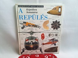 A repülés képekben bemutatva Szemléltető képes szótár könyv sorozatból