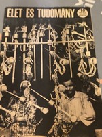 Élet és Tudomány tudományos ismeretterjesztő folyóirat.1973. III. 9. szám XXVIII. évf. Új állapotban