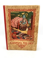 Grimm meséi - antik mesekönyv ritkaság Jaschik Álmos szines illusztrációival, 1922