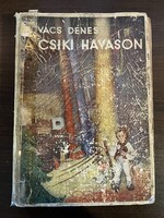 Ritka, 1940 Kovács Dénes: A CSIKI HAVASON