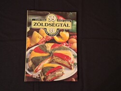 Lajos Mari – Hemző Károly 99 zöldségtál 33 színes ételfotóval 1992