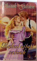 Sarah Garden - Rabul ejtett szívek