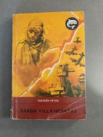 Teknős Péter - Sárga Villámcsapás - 1982 - Delfin könyvek