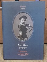 Kincses Károly-Nádas Péter / Mai Manó fotográfiái