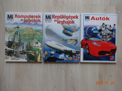 MI MICSODA könyvek: KOMPUTEREK ÉS ROBOTOK - REPÜLŐGÉPEK ​ÉS LÉGHAJÓK - AUTÓK