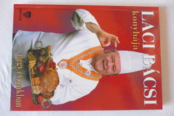 (szakácskönyv) Benke László: Laci bácsi konyhája négy évszakban