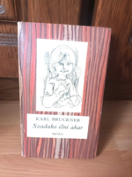 Karl Bruckner - Szadako ​élni akar - 1967 - Móra Kiadó