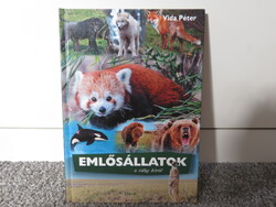 Vida Péter . Emlősállatok a világ körül *2018