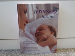 Dr. Anne Deans . A terhesség ABC-je *2012