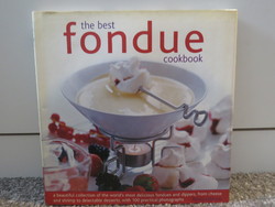 The best fondue cookbook *2008
