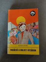 Csukás István - Vakáció a Halott utcában - 1978 - Delfin könyvek
