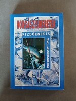 Horgászismeretek kezdőknek és haladóknak*