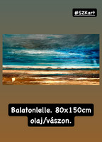 Szalai Krisztián : Balatonlelle . 80x150 cm olaj / vászon modern balatoni festmény, művésztől