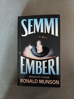 Ronald Munson - Semmi emberi