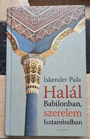 Halál Babilonban, szerelem Isztambulban