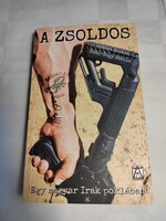 Hódosi Zoltán – Nóti-Nagy Attila: Egy magyar Irak poklában