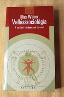 Max Weber: Vallásszociológia - A vallási közösségek típusai