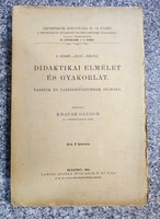 A.Herbart-Ziller-Rein-féle Didaktikai elmélet és gyakorlat..Ismerteti Krausz Sándor. 1902
