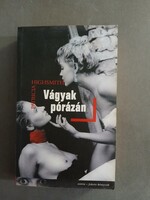 Patricia Highsmith: Vágyak pórázán