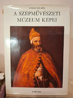 Garas Klára: A Szépművészeti Múzeum képei