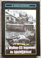 Hart A Waffen SS fegyverei és harceljárásai