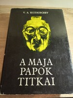 V.A. Kuzmiscsev A maja papok titkai Kossuth Kiadó